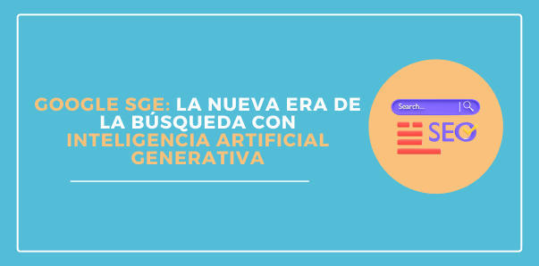 Google Search Generative Experience (SGE) en funcionamiento